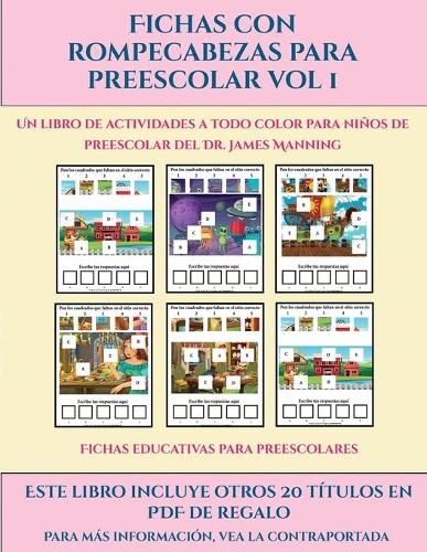 Fichas educativas para preescolares (Fichas con rompecabezas para preescolar Vol 1)