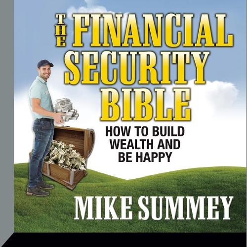 The Financial Security Bible
