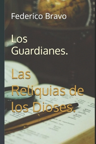 Los Guardianes.