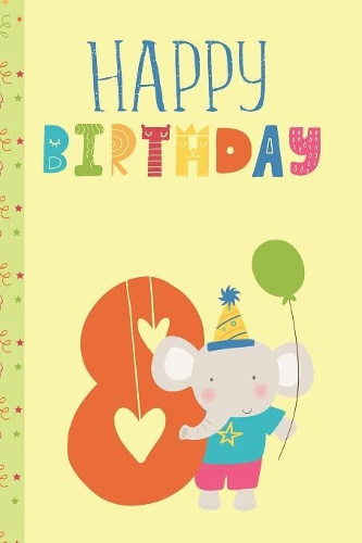 Happy Birthday Number 8