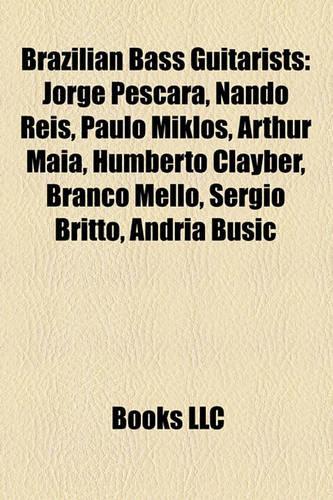 Brazilian Bass Guitarists