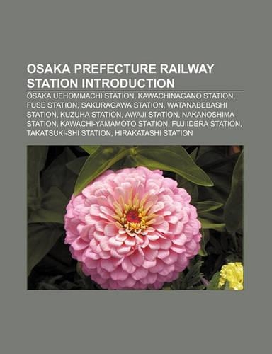 Osaka Prefecture Railway Station Introduction