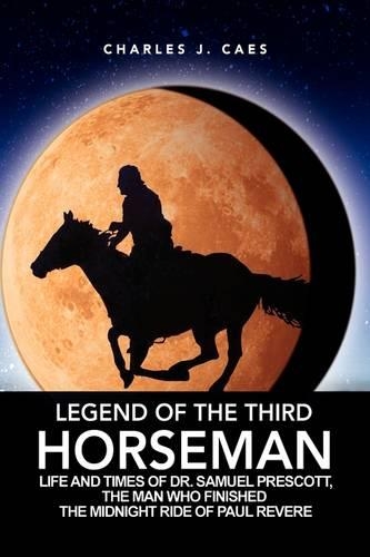 Legend of the Third Horseman