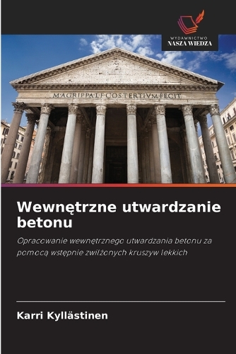 Wewnętrzne utwardzanie betonu
