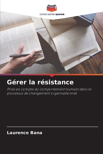 Gérer la résistance