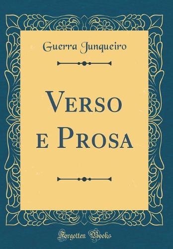 Verso e Prosa (Classic Reprint)