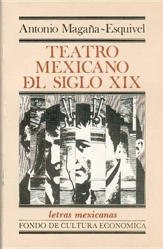Teatro Mexicano del Siglo XIX