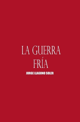 La Guerra Fría