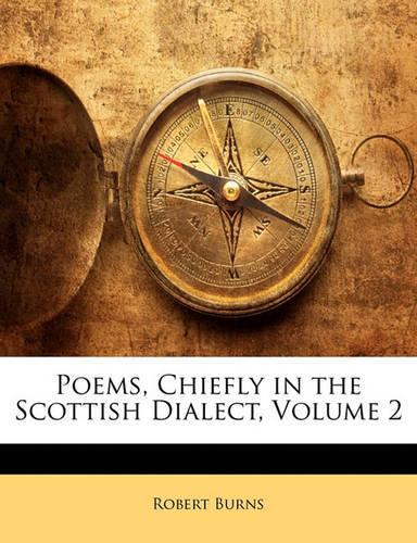 Poems, Chiefly in the Scottish Dialect, Volume 2