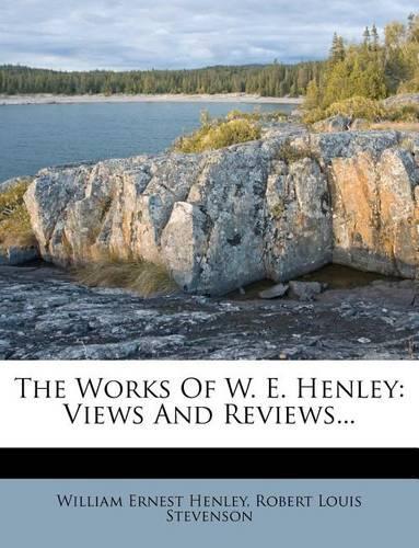 The Works of W. E. Henley