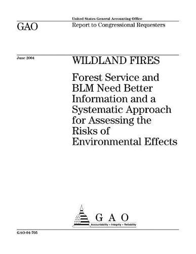 Gao-04-705 Wildland Fires