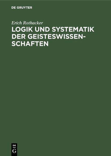 Logik Und Systematik Der Geisteswissenschaften