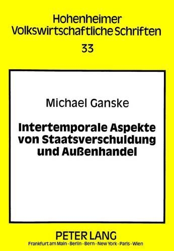 Intertemporale Aspekte Von Staatsverschuldung Und Außenhandel