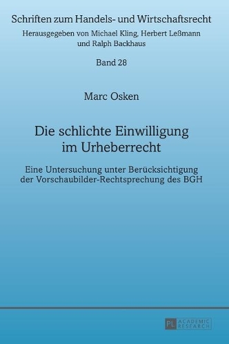Die schlichte Einwilligung im Urheberrecht