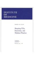 Sleeping Pills, Insomnia, and Medical Practice