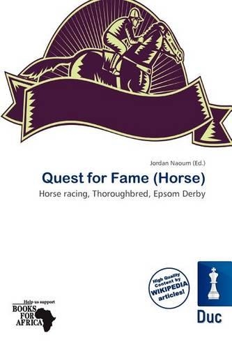 Quest for Fame (Horse)