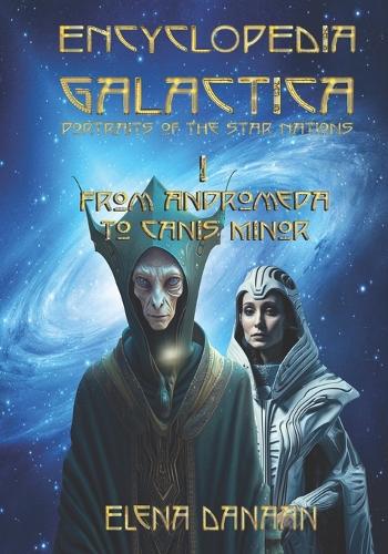 ENCYCLOPEDIA GALACTICA volume I