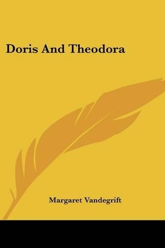 Doris And Theodora
