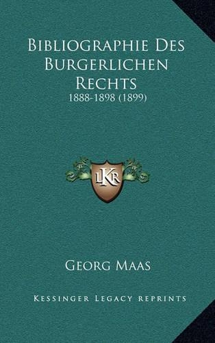 Bibliographie Des Burgerlichen Rechts
