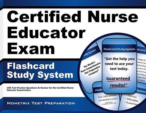 Certified Nurse Educator Exam Flashcard Study System