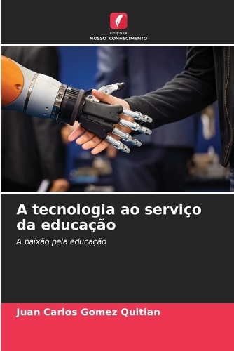 A tecnologia ao serviço da educação