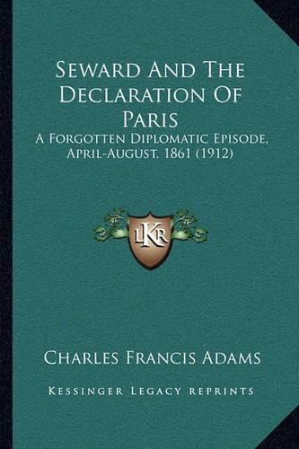 Seward And The Declaration Of Paris