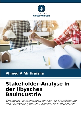 Stakeholder-Analyse in der libyschen Bauindustrie