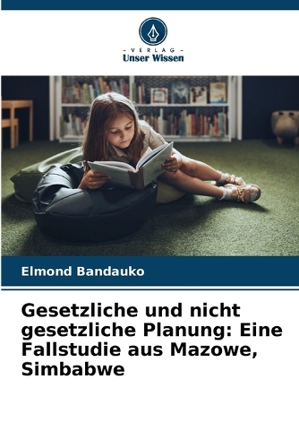 Gesetzliche und nicht gesetzliche Planung