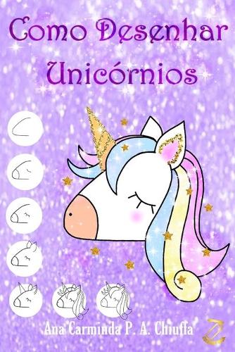 Como Desenhar Unicórnios