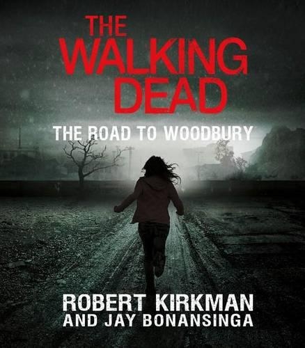 The Road to Woodbury
