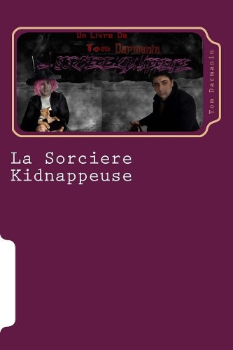 La Sorciere Kidnappeuse