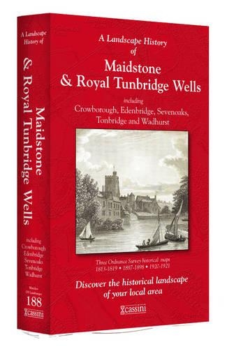 A Landscape History of Maidstone & Royal Tunbridge Wells (1813-1921) - LH3-188