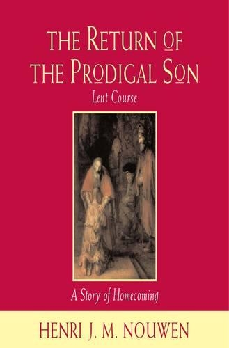 The Return of the Prodigal Son