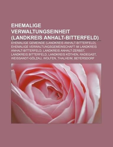 Ehemalige Verwaltungseinheit (Landkreis Anhalt-Bitterfeld)