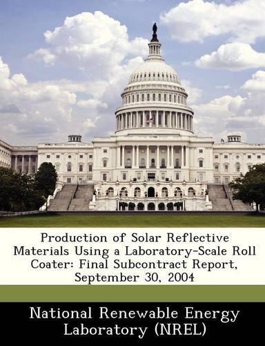 Production of Solar Reflective Materials Using a Laboratory-Scale Roll Coater