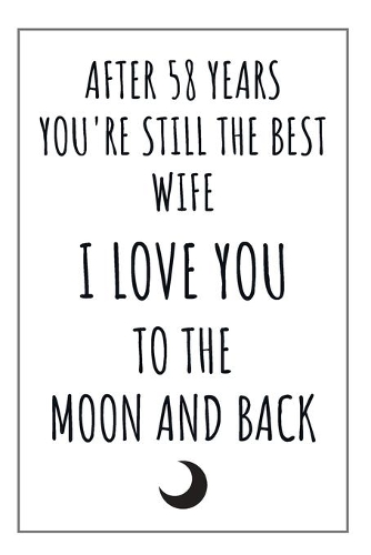 58 Year Anniversary Journal