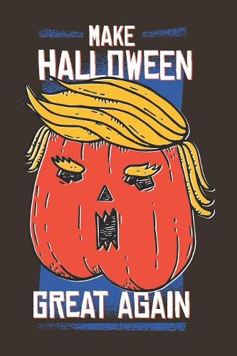 Make Halloween Great Again