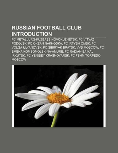 Russian Football Club Introduction