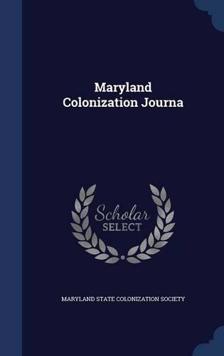Maryland Colonization Journa