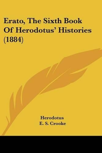 Erato, The Sixth Book Of Herodotus' Histories (1884)