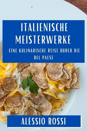 Italienische Meisterwerke