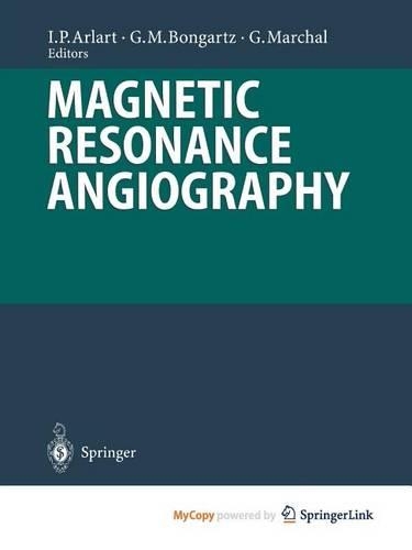 Magnetic Resonance Angiography