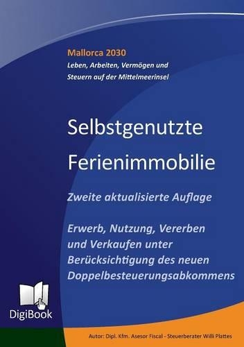 Selbstgenutzte Ferienimmobilien