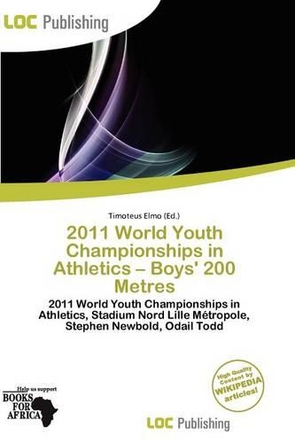 2011 World Youth Championships in Athletics - Boys' 200 Metres