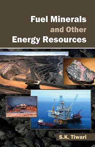 Fuel Minerals And Other Energy Resources