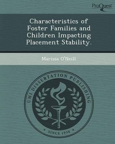 Characteristics of Foster Families and Children Impacting Placement Stability