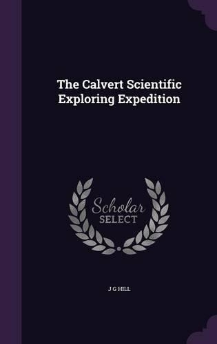 The Calvert Scientific Exploring Expedition