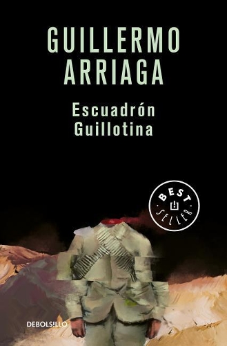 Escuadrón Guillotina / Guillotine Squad