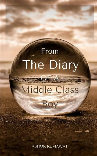 From the Diary of a Middle Class Boy