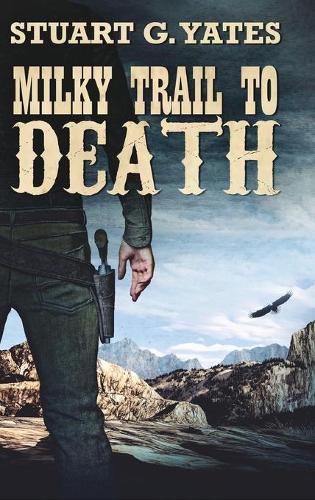 Milky Trail to Death